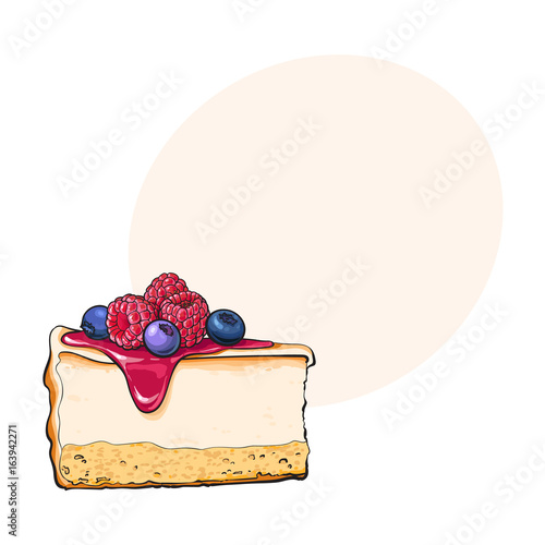 Hand drawn piece of cheesecake decorated with fresh berries, sketch style vector illustration with space for text. Realistic hand drawing of piece, slice of cheesecake, cheese cake