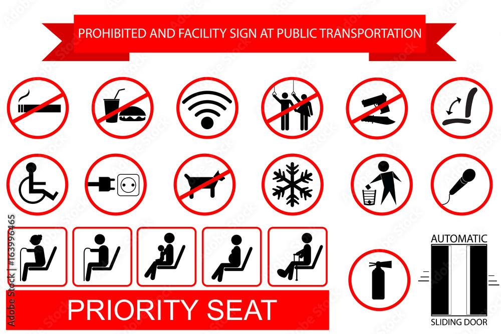 Prohibited Sign and Instruction at Public Transport
Prohibited Sign and Instruction at Public Transport