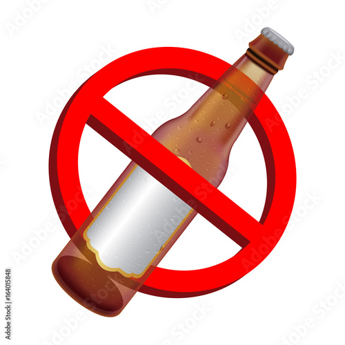 prohibition signs with alcohol beer drink bottle