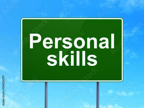 Education concept: Personal Skills on road sign background