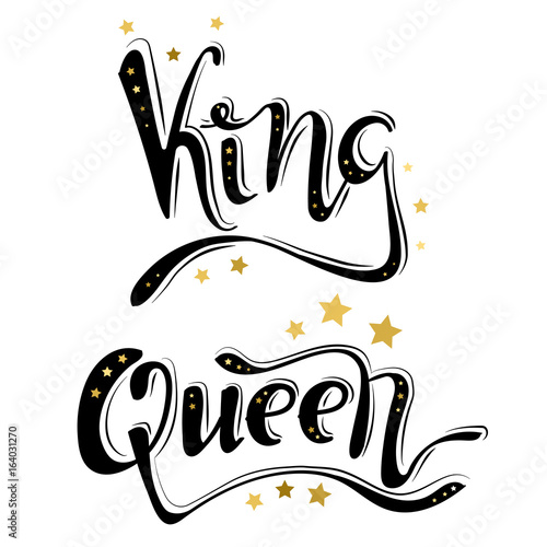 Hand lettering with word Queen, King. Background with gold stars. Decorating of invitations,greeting,cards , t-shirts. Invitation card in gold and white. Vector illustration