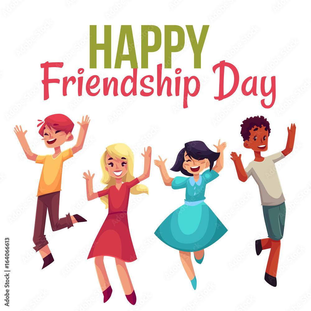Happy Friendship Day Greeting Card Design With Happy Children Boys And Girls Jumping In Excitement Cartoon Vector Illustrations Isolated On White Background Happy Cheerful Cartoon Style Kids Stock Vector Adobe Stock