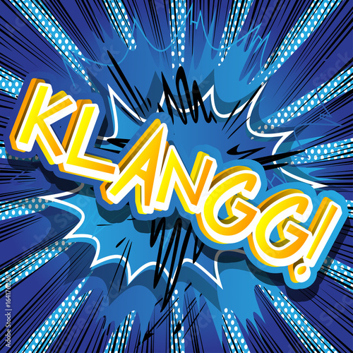 Klangg! - Vector illustrated comic book style expression.