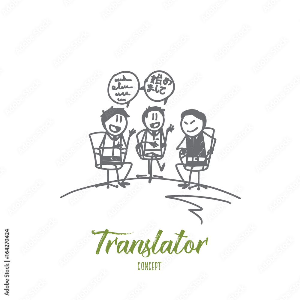 Translator concept. Hand drawn translator in negotiations. Interpreter and speakers isolated vector illustration. Translator concept. Hand drawn translator in negotiations. Interpreter and speakers isolated vector illustration.