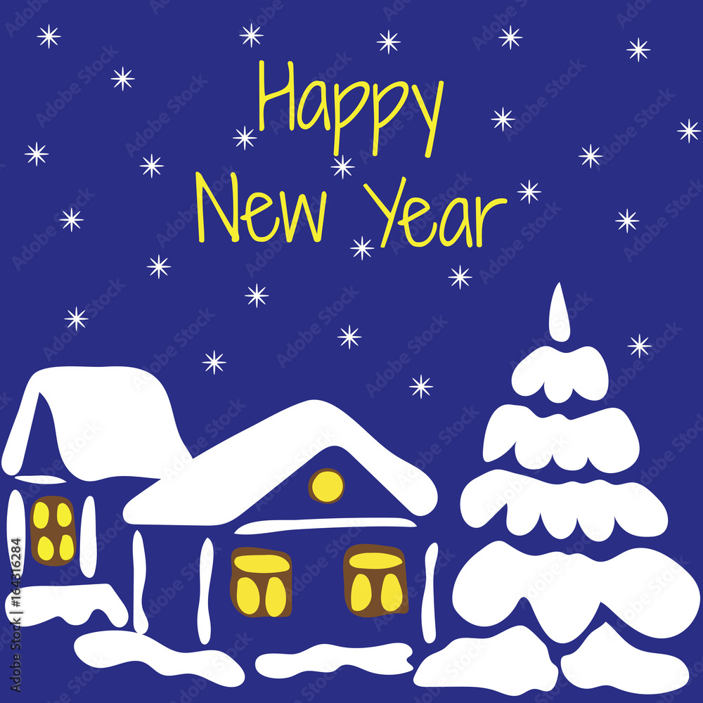 Happy new year. Vector illustration of a snow covered house and tree on blue background. Happy new year. Vector illustration of a snow covered house and tree on blue background.