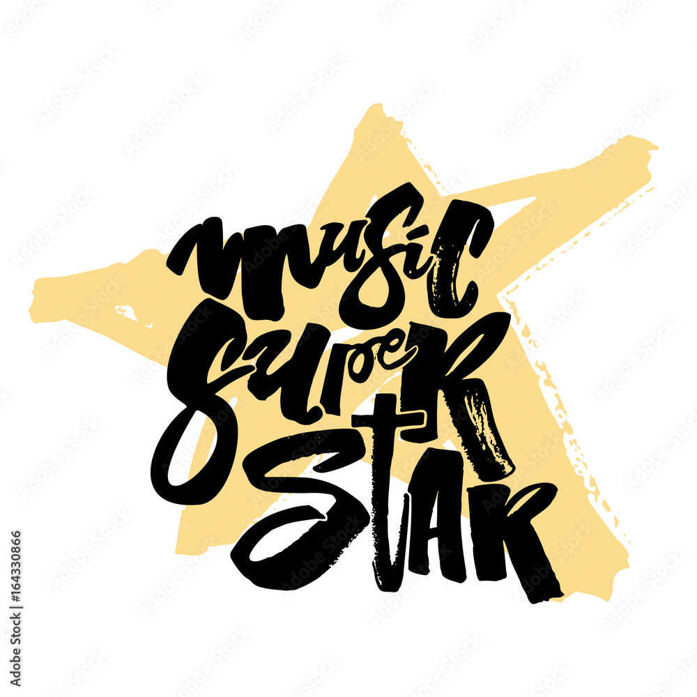 Music super star.Hand drawn lettering phrase on star texture background. Music super star.Hand drawn lettering phrase on star texture background.
