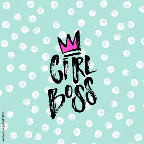 trendy hand lettering poster.   sketch hand drawn calligraphy Girl Boss