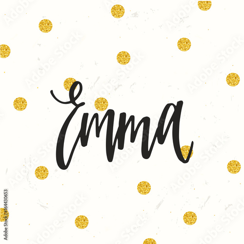Hand drawn calligraphy personal name. lettering Emma