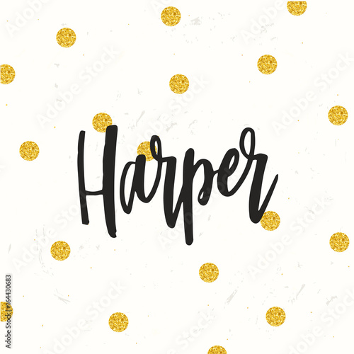 Hand drawn calligraphy personal name. lettering Harper