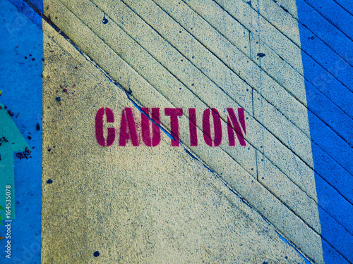 CAUTION