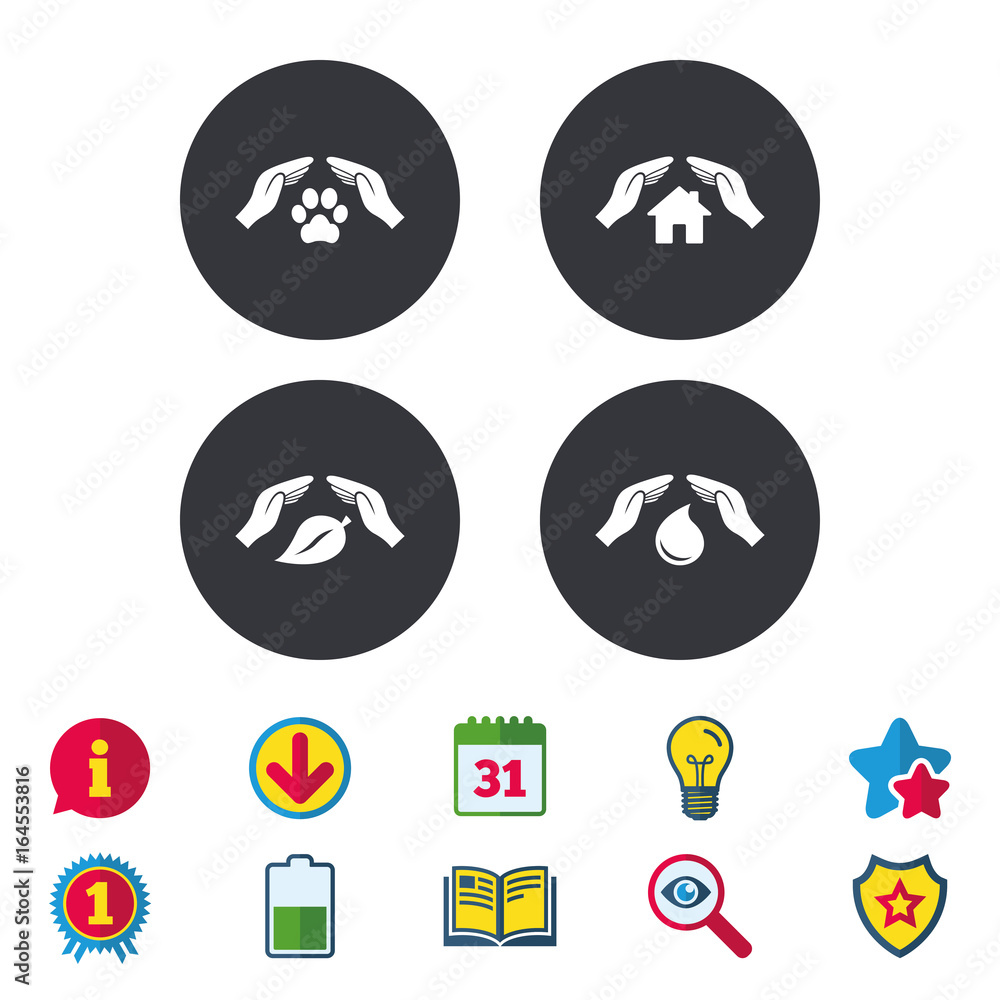 Hands insurance icons. Shelter for pets dogs symbol. Save water drop symbol. House property insurance sign. Calendar, Information and Download signs. Stars, Award and Book icons. Vector Hands insurance icons. Shelter for pets dogs symbol. Save water drop symbol. House property insurance sign. Calendar, Information and Download signs. Stars, Award and Book icons. Vector
