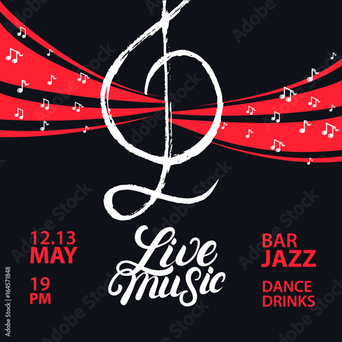 Live music poster with a treble clef and notes for concert  party.