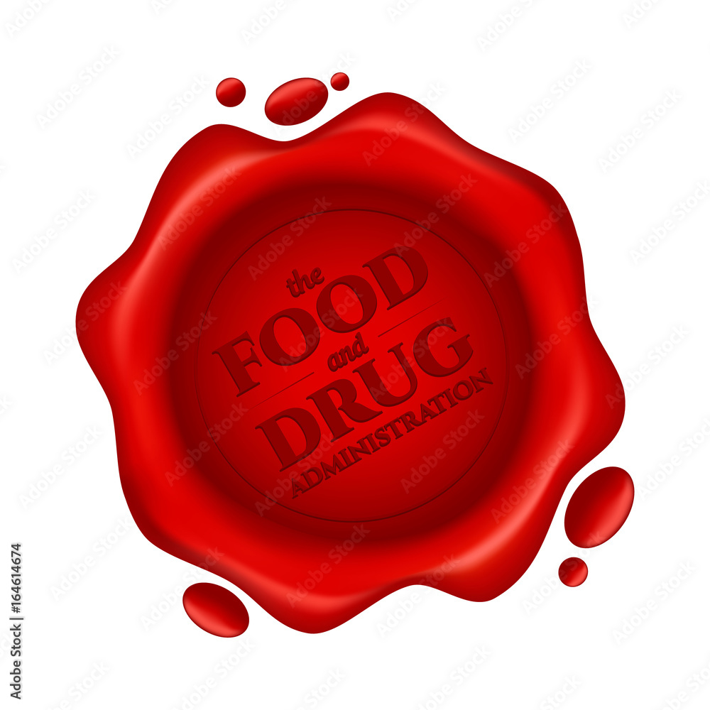 Food and Drug Administration red wax seal with text isolated on white background. Vector illustration of FDA approved wax stamp Food and Drug Administration red wax seal with text isolated on white background. Vector illustration of FDA approved wax stamp