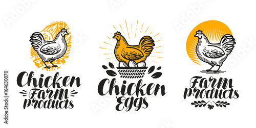 Chicken, hen label set. Poultry farm, egg, meat, broiler, pullet icon or logo. Handwritten lettering vector illustration