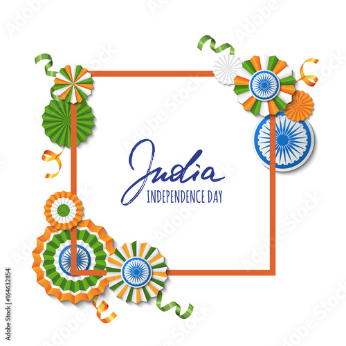 15th of August, India Independence Day. Vector paper stars in Indian flag colors, ashoka wheel, hand drawn calligraphy. Holiday frame for greeting card, banner layout, flyer, poster.