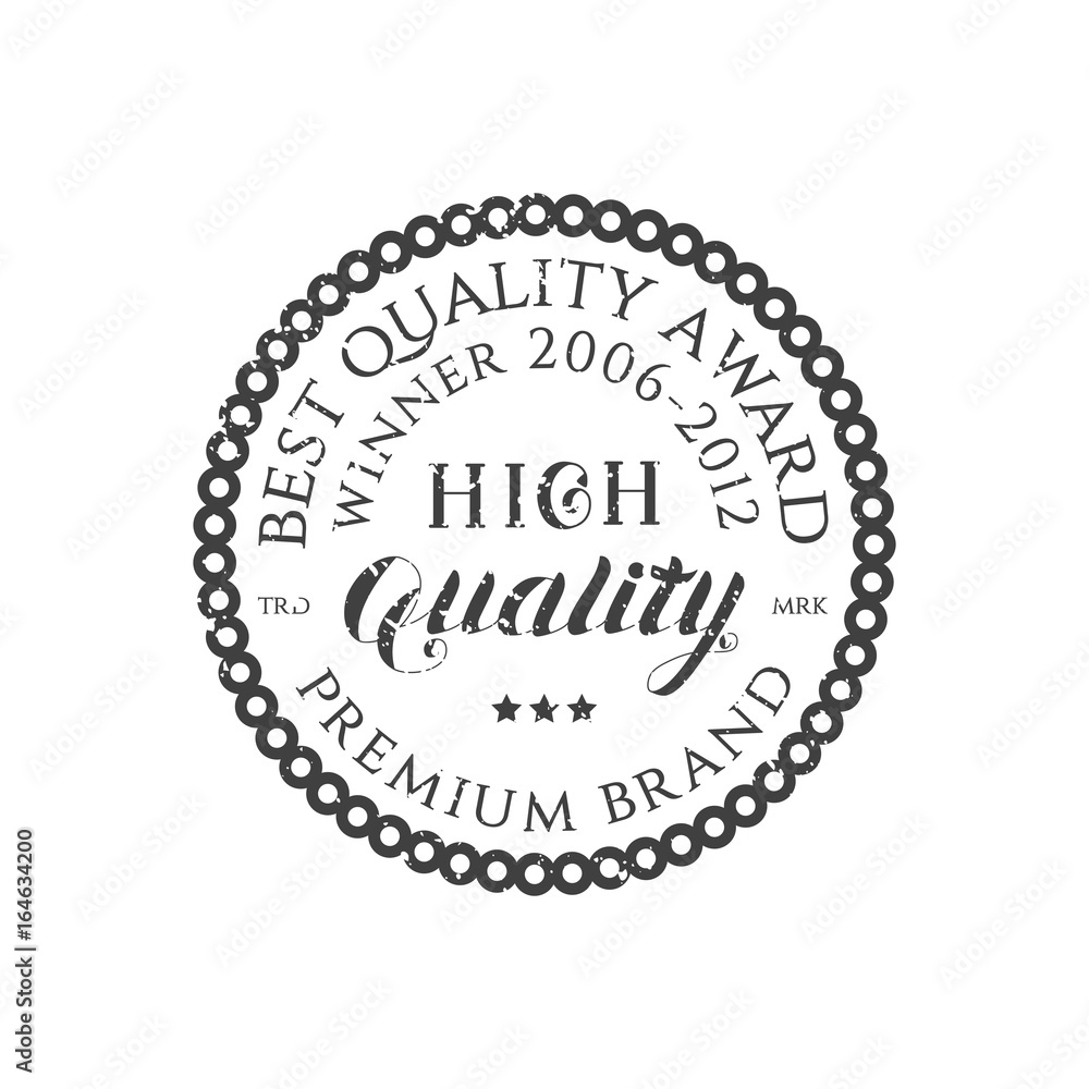 High Quality Retro Grey Typography Round Emblem Logo Isolated on White Background. Vintage Badge with Hand Drawn Lettering. Vector Illustration for Web Graphic Design, Print, Logotype, Brand, Symbol.