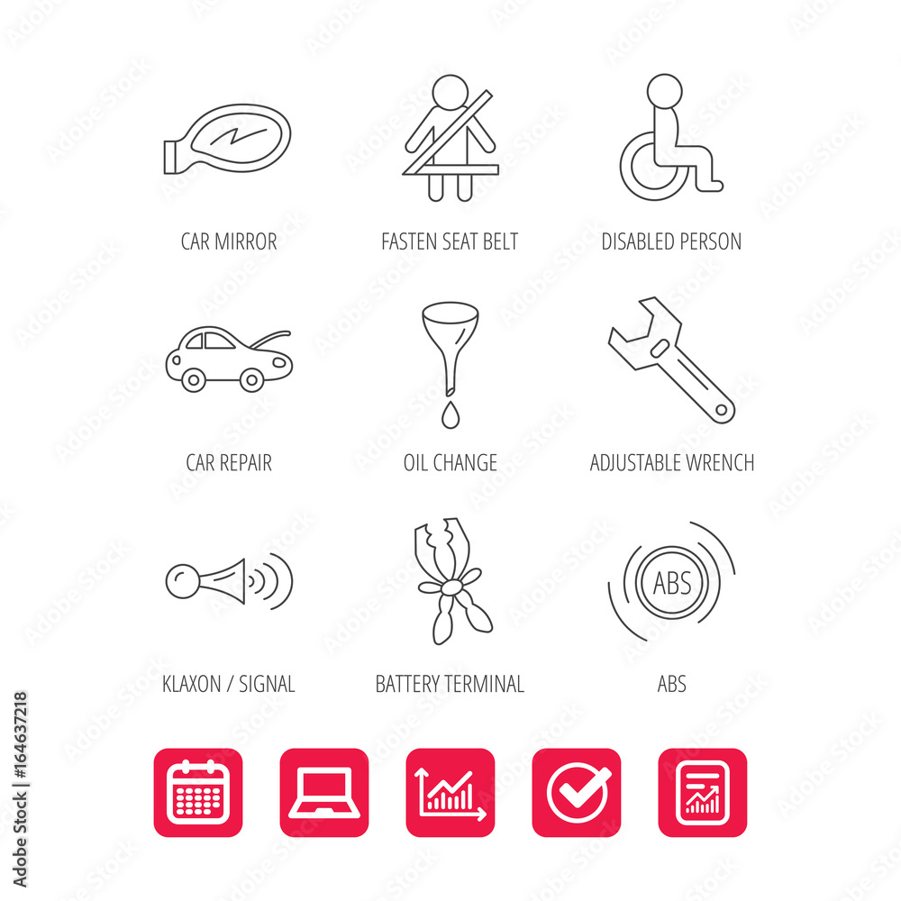 Car mirror repair, oil change and wrench tool icons. ABS, klaxon signal and fasten seat belt linear signs. Disabled person icons. Report document, Graph chart and Calendar signs. Vector Car mirror repair, oil change and wrench tool icons. ABS, klaxon signal and fasten seat belt linear signs. Disabled person icons. Report document, Graph chart and Calendar signs. Vector