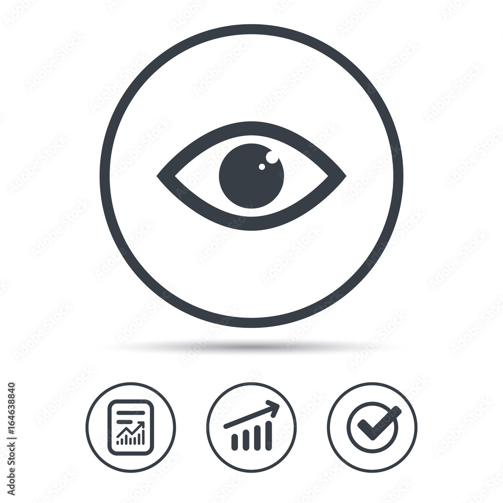 Eye icon. Eyeball vision symbol. Report document, Graph chart and Check signs. Circle web buttons. Vector Eye icon. Eyeball vision symbol. Report document, Graph chart and Check signs. Circle web buttons. Vector