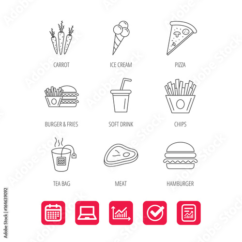 Hamburger, pizza and soft drink icons. Tea bag, meat and chips fries linear signs. Ice cream, carrot icons. Report document, Graph chart and Calendar signs. Laptop and Check web icons. Vector