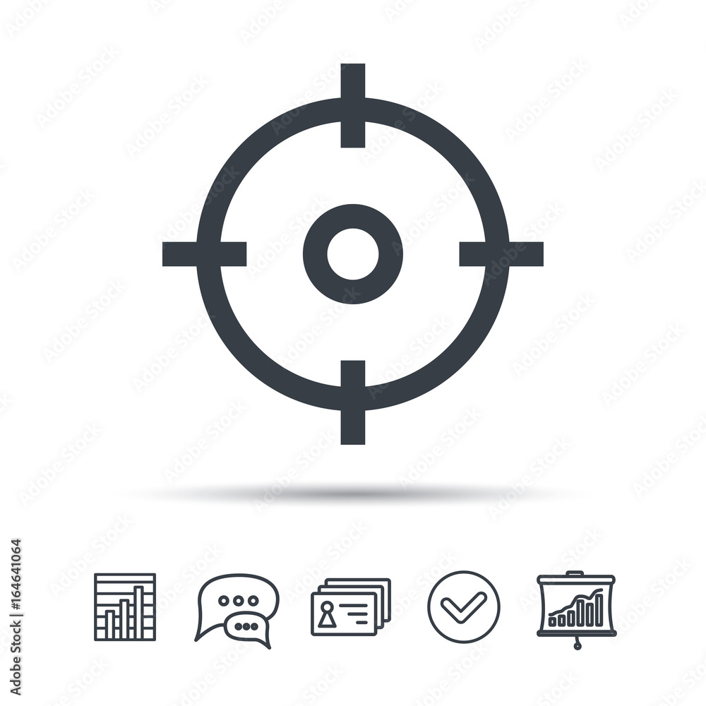 Target icon. Crosshair aim symbol. Chat speech bubble, chart and presentation signs. Contacts and tick web icons. Vector Target icon. Crosshair aim symbol. Chat speech bubble, chart and presentation signs. Contacts and tick web icons. Vector