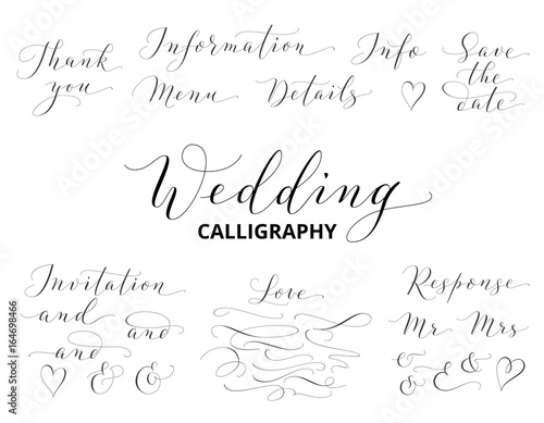 Wedding hand written calligraphy set isolated on white. Great for wedding invitations, cards, banners, photo overlays. 