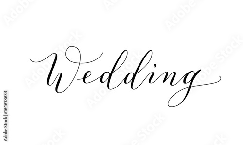 Wedding text, hand written custom calligraphy isolated on white.