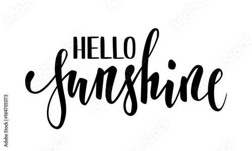 Hello sunshine. Hand drawn calligraphy and brush pen lettering.