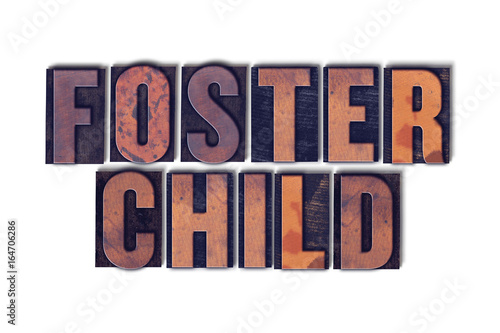 Foster Child Concept Isolated Letterpress Word