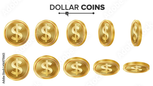 Dollar 3D Gold Coins Vector Set. Realistic Illustration. Flip Different Angles. Money Front Side. Investment Concept. Finance Coin Icons, Sign, Success Banking Cash Symbol. Currency Isolated On White