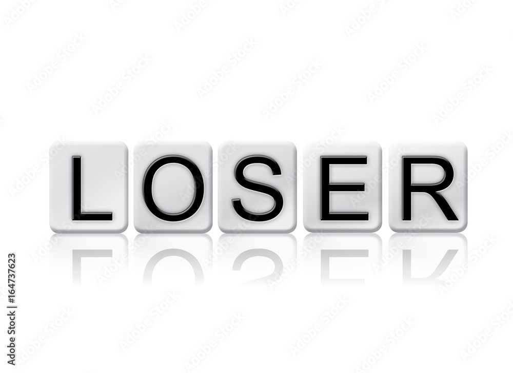 Loser Concept Tiled Word Isolated on White
