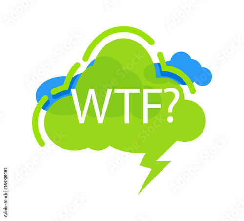 WTF? speech bubble with expression text. Most commonly used replica label, dialog sticker isolated on white background vector illustration.
