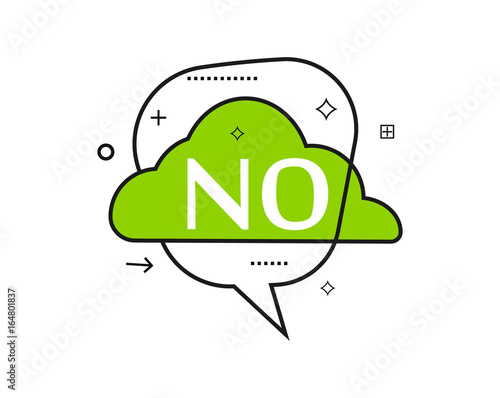 Outline speech bubble with No phrase. Most commonly used replica label isolated on white background vector illustration.