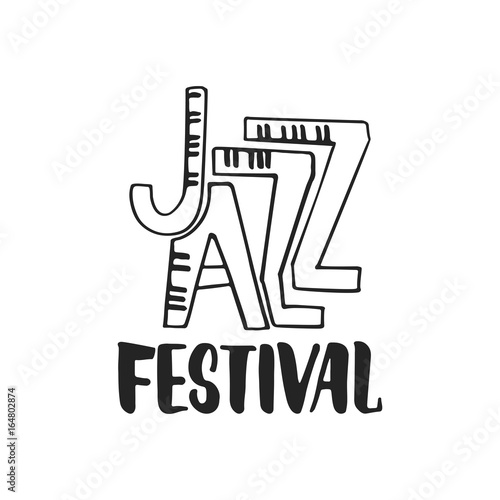 Jazz festival - hand drawn music lettering quote isolated on the white background. Fun brush ink inscription for photo overlays, greeting card or t-shirt print, poster design.