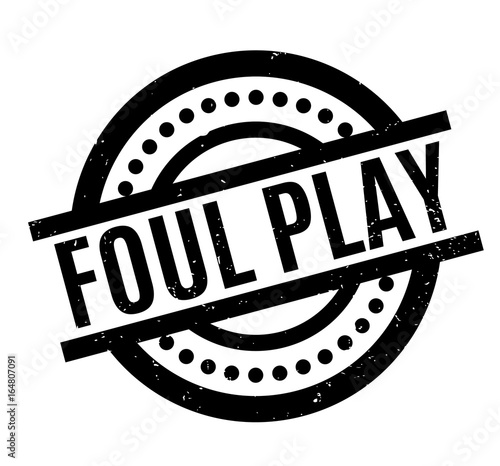 Foul Play rubber stamp. Grunge design with dust scratches. Effects can be easily removed for a clean, crisp look. Color is easily changed.