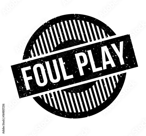 Foul Play rubber stamp. Grunge design with dust scratches. Effects can be easily removed for a clean, crisp look. Color is easily changed.