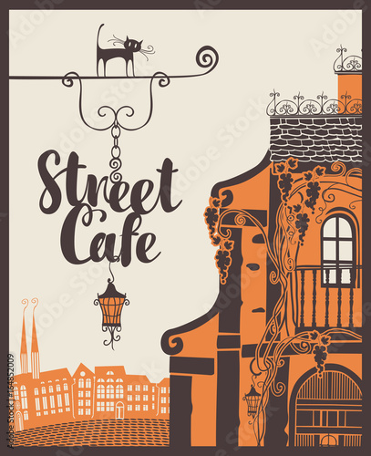 Vector banner for street cafe with signboard on the background of old city landscape in retro style