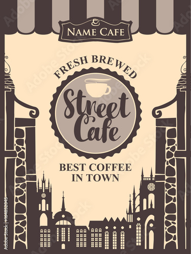 Vector banner for street cafe with inscription, a cup of coffee or tea on the background of houses in the old town