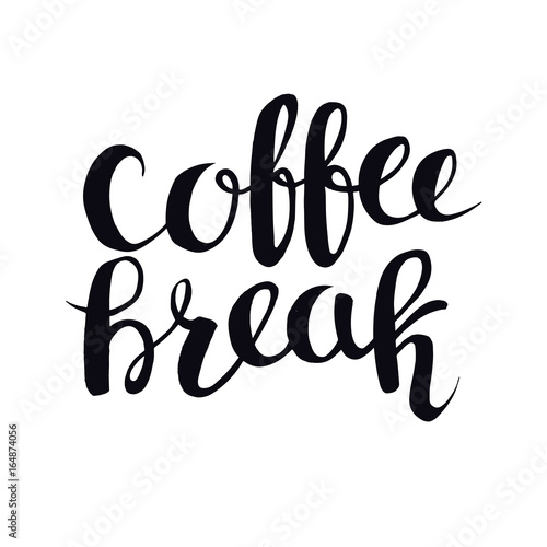 Coffee break hand drawn typography poster. Black ink calligraphy lettering cards. Isolated on white background vector illustration
