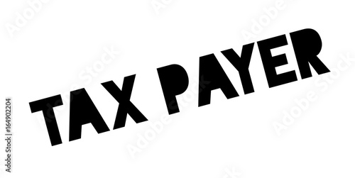 Tax Payer rubber stamp. Grunge design with dust scratches. Effects can be easily removed for a clean, crisp look. Color is easily changed.