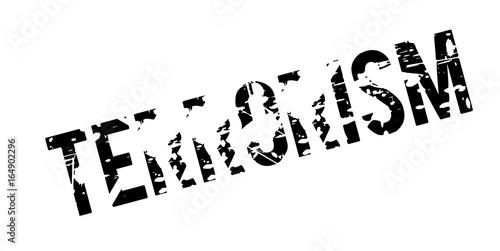 Terrorism rubber stamp. Grunge design with dust scratches. Effects can be easily removed for a clean, crisp look. Color is easily changed.
