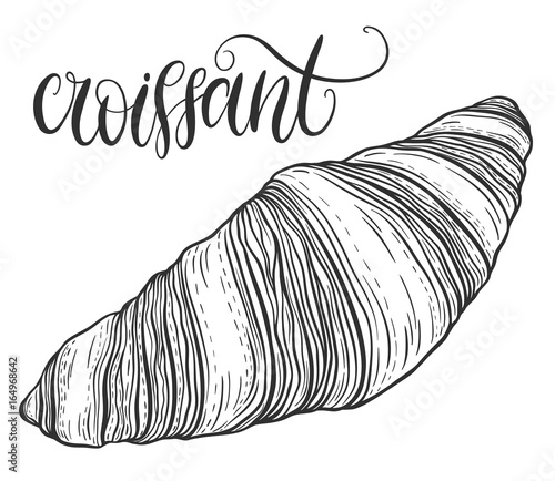 Decorative hand drawn doodle vector illustration. Fresh croissant isolated on white background. Sweet desert menu or bakery shop collection