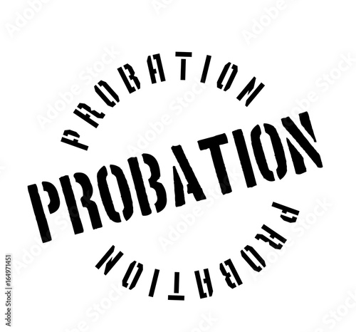 Probation rubber stamp. Grunge design with dust scratches. Effects can be easily removed for a clean, crisp look. Color is easily changed.