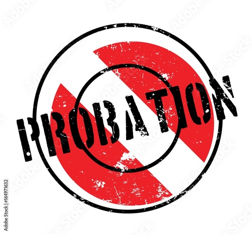 Probation rubber stamp. Grunge design with dust scratches. Effects can be easily removed for a clean, crisp look. Color is easily changed.