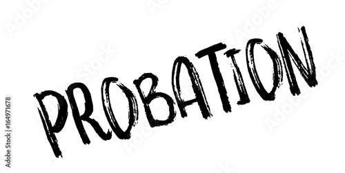 Probation rubber stamp. Grunge design with dust scratches. Effects can be easily removed for a clean, crisp look. Color is easily changed.