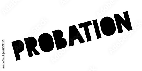 Probation rubber stamp. Grunge design with dust scratches. Effects can be easily removed for a clean, crisp look. Color is easily changed.