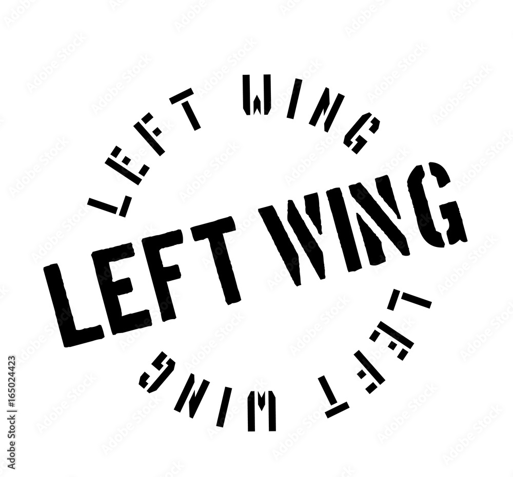 Obraz premium Left Wing rubber stamp. Grunge design with dust scratches. Effects can be easily removed for a clean, crisp look. Color is easily changed.