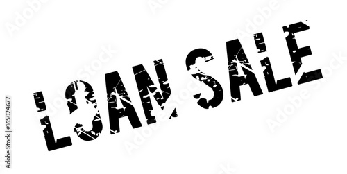 Loan Sale rubber stamp. Grunge design with dust scratches. Effects can be easily removed for a clean, crisp look. Color is easily changed.