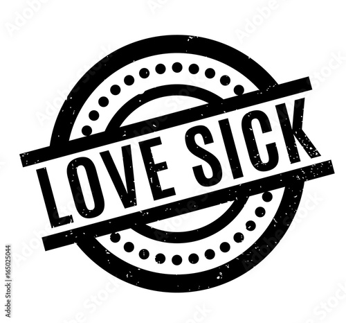 Love Sick rubber stamp. Grunge design with dust scratches. Effects can be easily removed for a clean, crisp look. Color is easily changed.