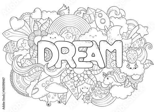 Abstract background with text dream. Texture for typography. Template for advertising, postcards, banner, web design, printing on clothes. Set of cartoon characters. Doodle hand lettering