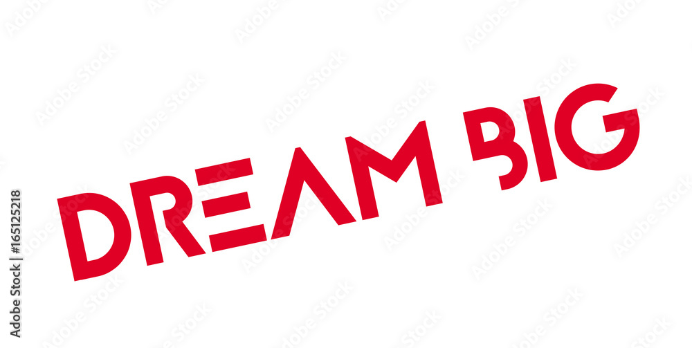 Dream Big rubber stamp. Grunge design with dust scratches. Effects can be easily removed for a clean, crisp look. Color is easily changed. Dream Big rubber stamp. Grunge design with dust scratches. Effects can be easily removed for a clean, crisp look. Color is easily changed.